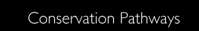 conservation pathways